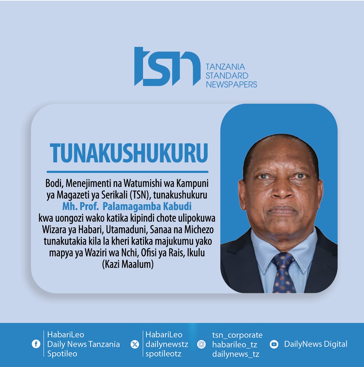 Thank you Hon. Prof. Palamagamba Kabudi