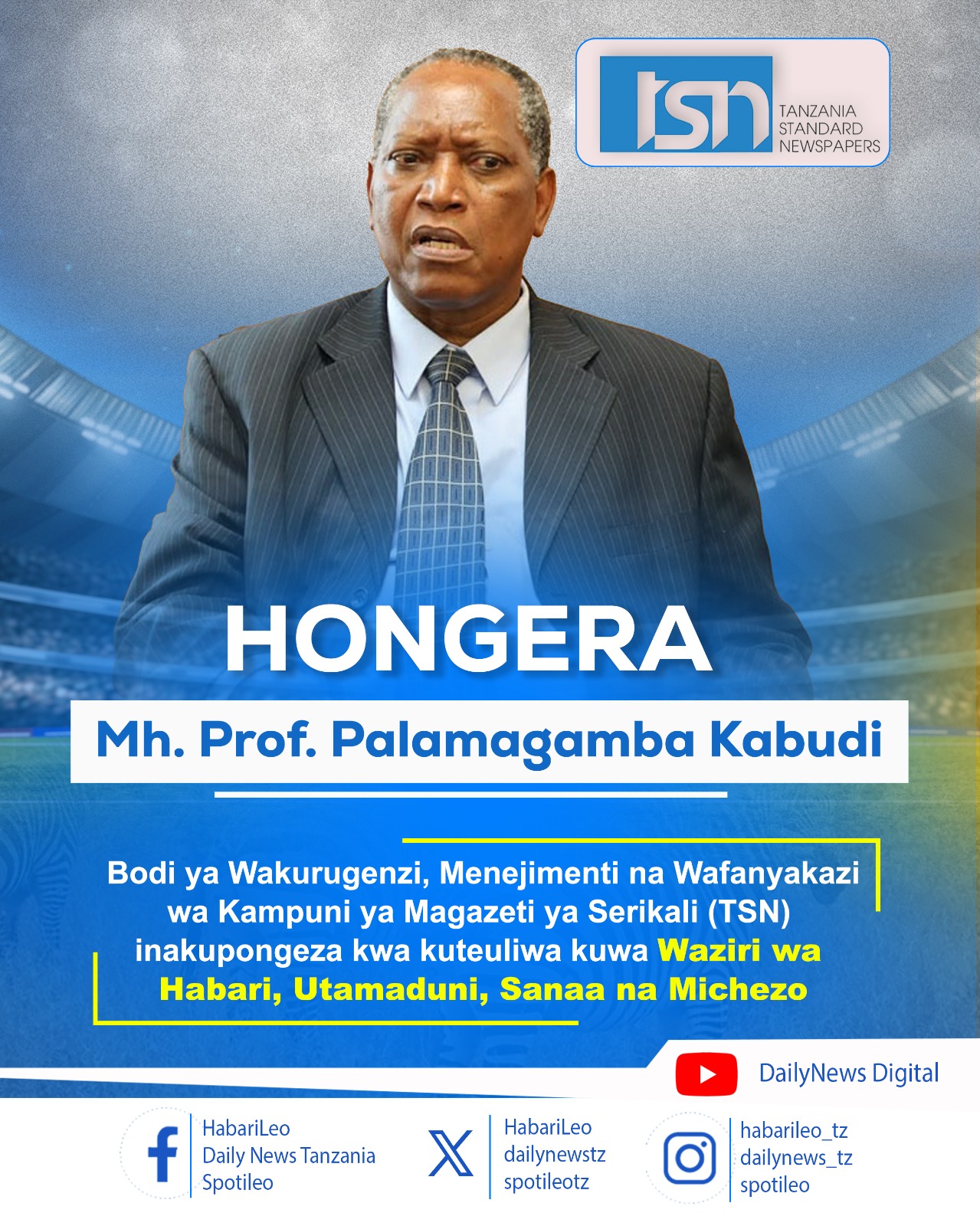 Congratulations Hon. Prof. Palamagamba Kabudi